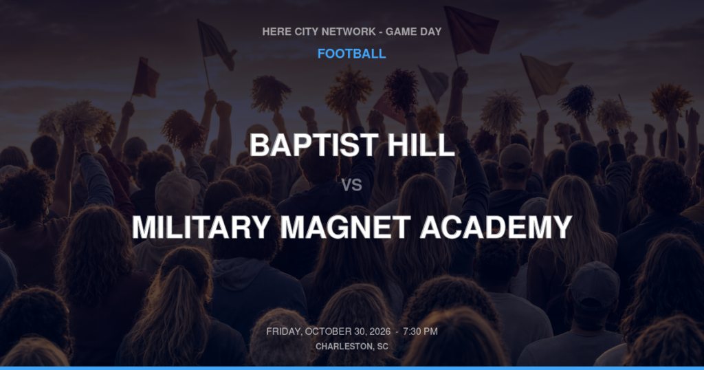 BAPTIST HILL vs MILITARY MAGNET ACADEMY FOOTBALL game day graphic - Charleston, SC