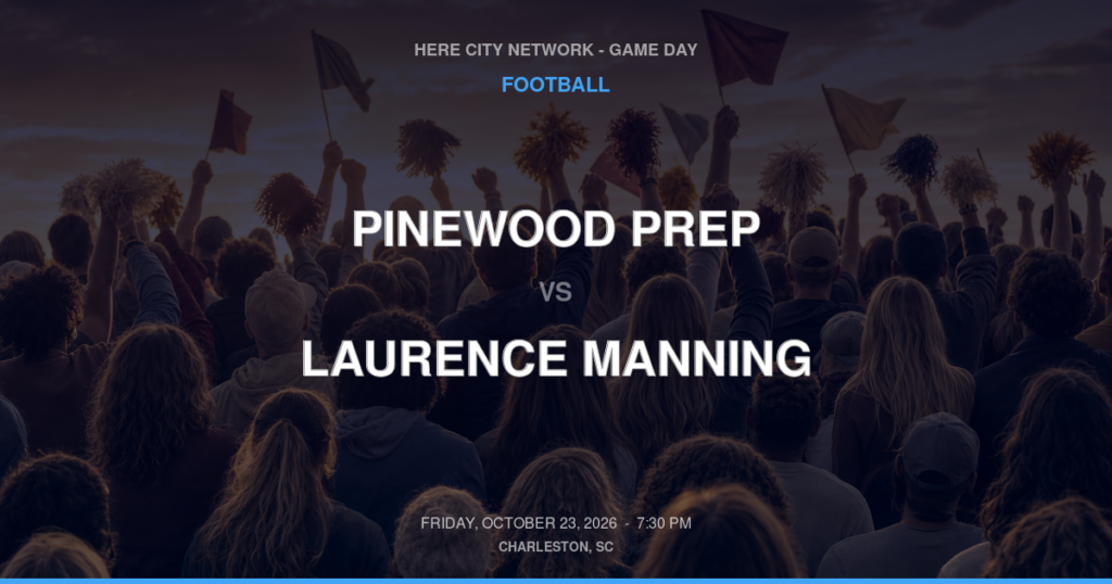 Pinewood Prep vs. Laurence Manning — Football Game Day — Manning, SC — Oct 23, 2026