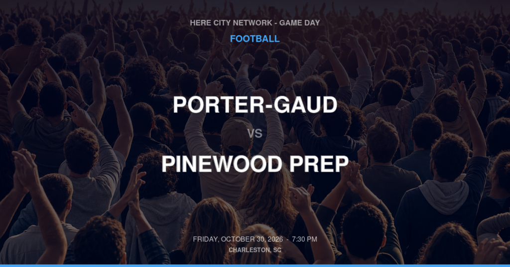 PORTER-GAUD vs PINEWOOD PREP FOOTBALL game day graphic - Charleston, SC