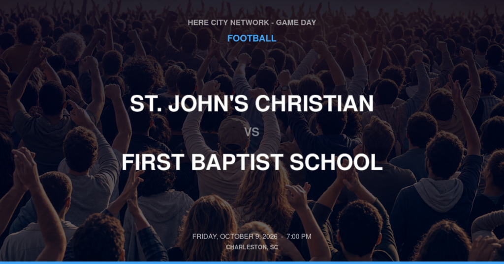 St. John's Christian vs. First Baptist School — Football Game Day — Charleston, SC — Oct 9, 2026