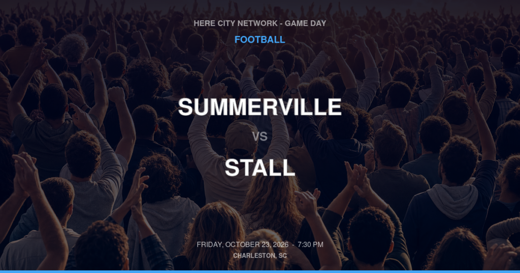 Summerville vs. Stall — Football Game Day — North Charleston, SC — Oct 23, 2026