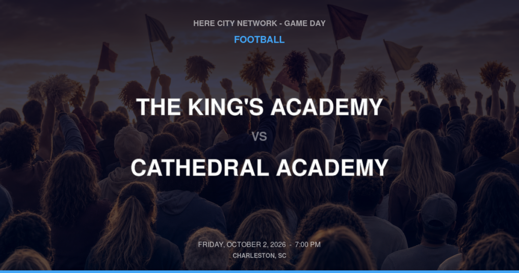 The King's Academy vs. Cathedral Academy — Football Game Day — North Charleston, SC — Oct 2, 2026