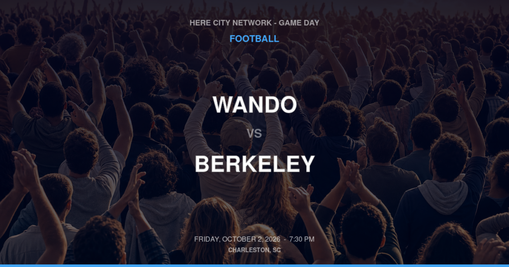 Wando vs. Berkeley — Football Game Day — Moncks Corner, SC — Oct 2, 2026